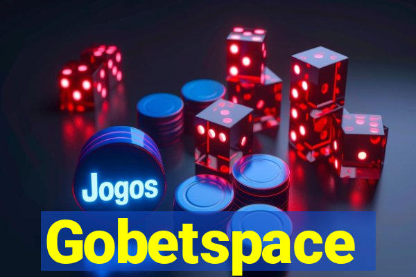 Gobetspace