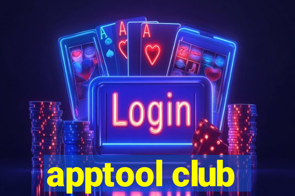 apptool club