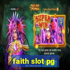 faith slot pg