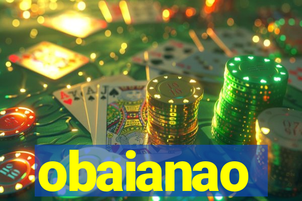 obaianao