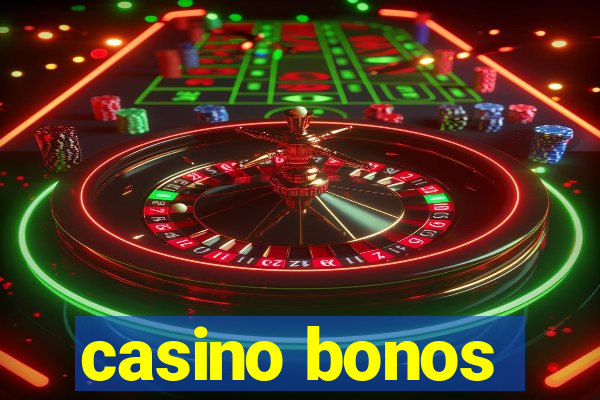 casino bonos