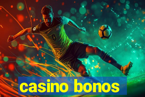 casino bonos