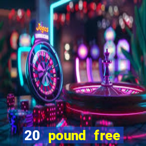 20 pound free bingo no deposit