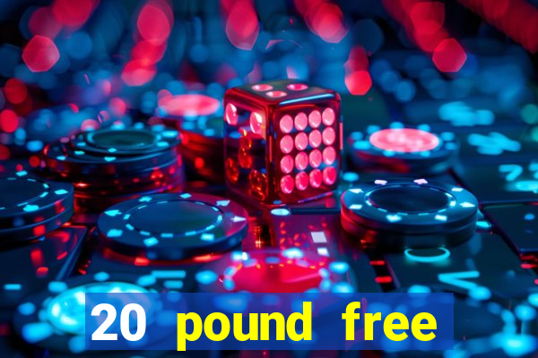 20 pound free bingo no deposit