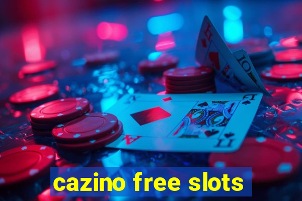 cazino free slots