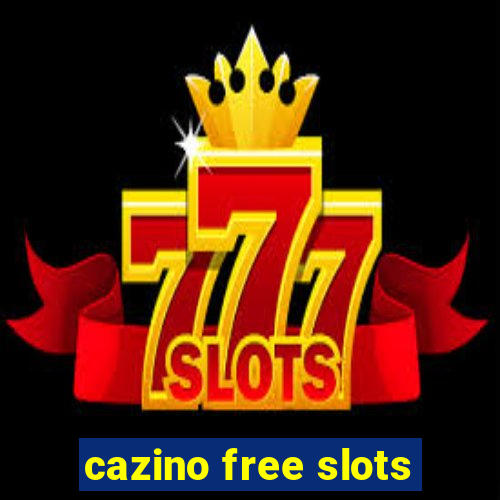 cazino free slots