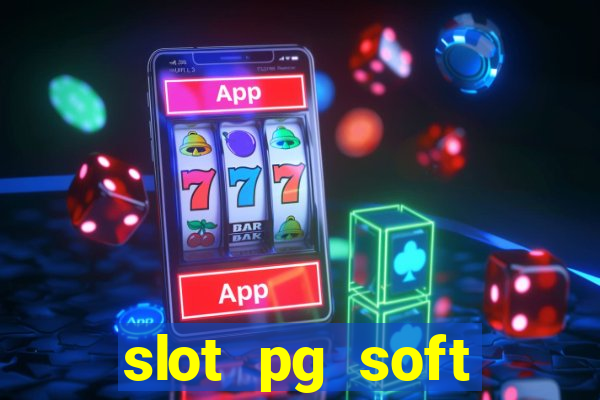 slot pg soft prodevreal porcentagem