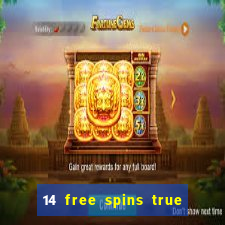 14 free spins true blue casino