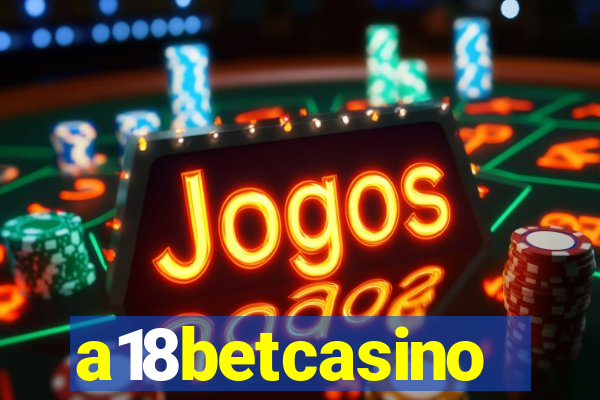 a18betcasino