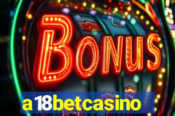 a18betcasino