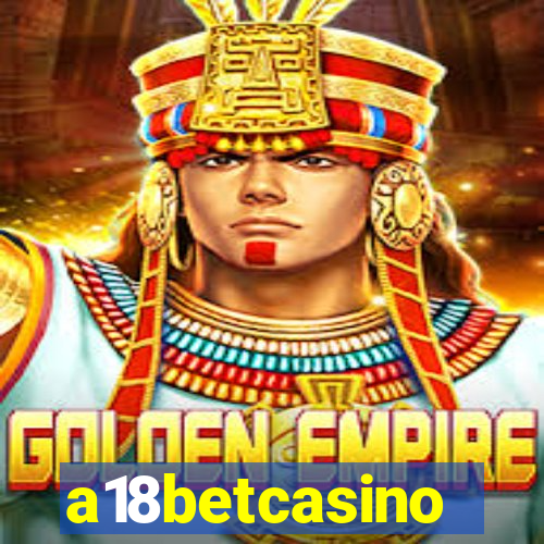 a18betcasino