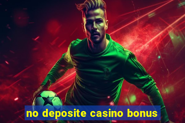 no deposite casino bonus