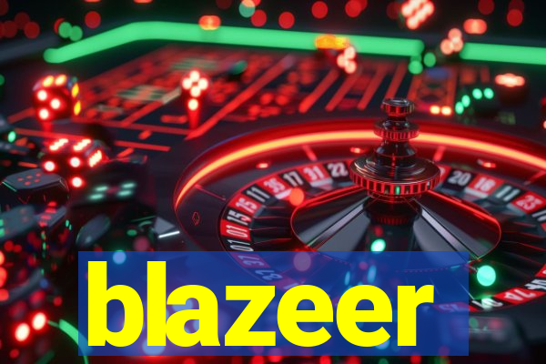 blazeer