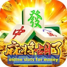 online slots for money