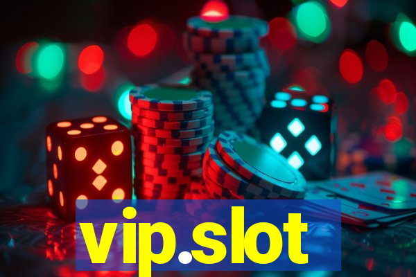 vip.slot