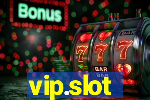 vip.slot