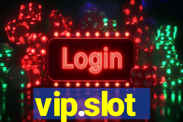 vip.slot