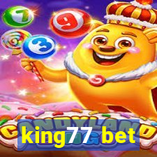 king77 bet