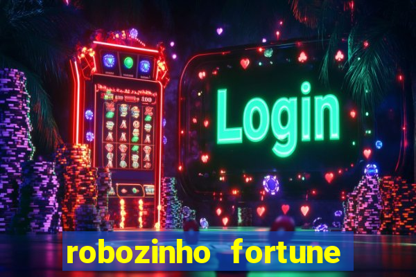 robozinho fortune tiger gr谩tis