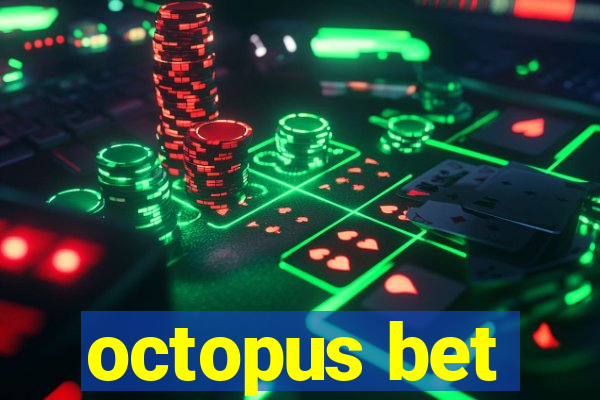 octopus bet