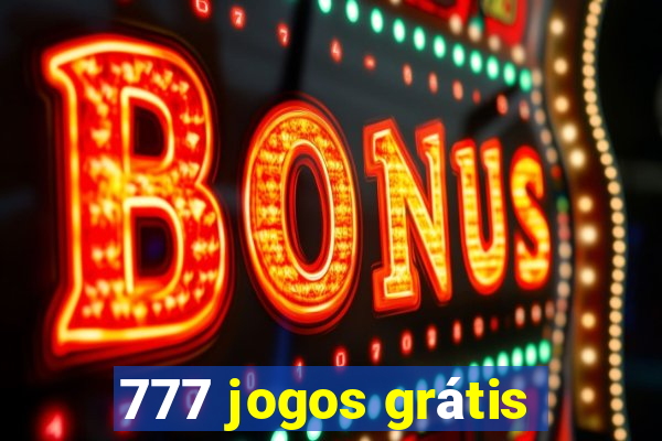 777 jogos grátis