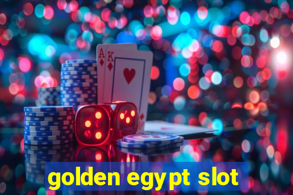 golden egypt slot