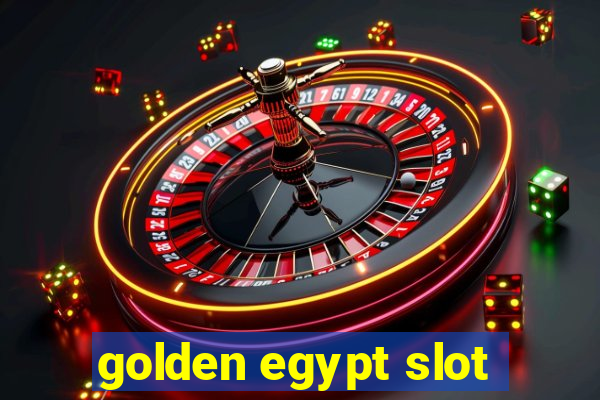 golden egypt slot