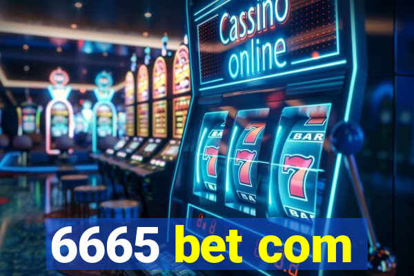 6665 bet com