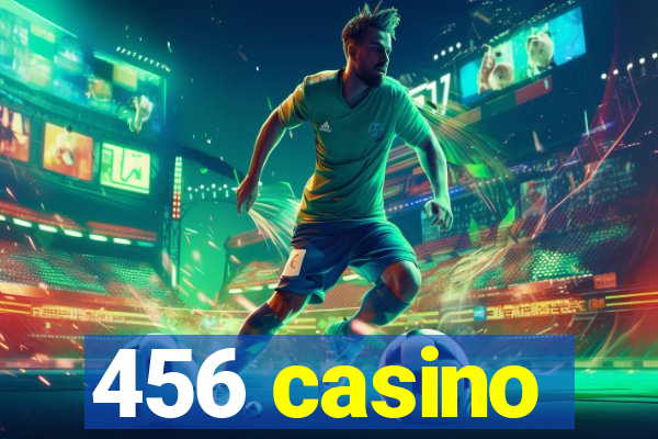 456 casino