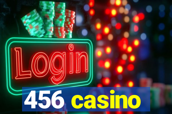 456 casino