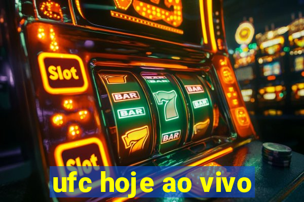 ufc hoje ao vivo