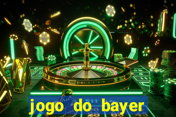 jogo do bayer leverkusen de hoje