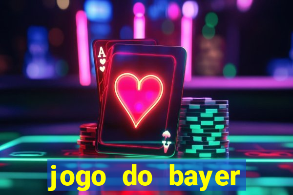 jogo do bayer leverkusen de hoje