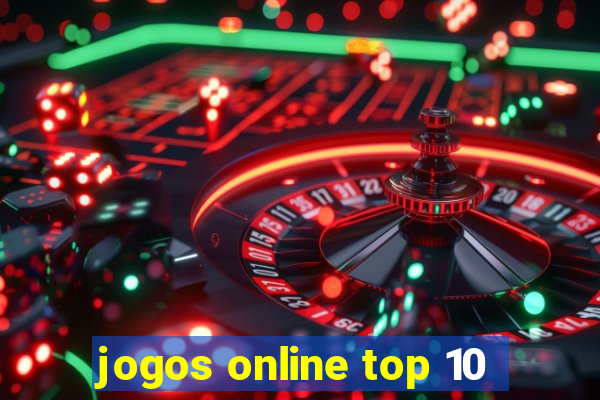 jogos online top 10