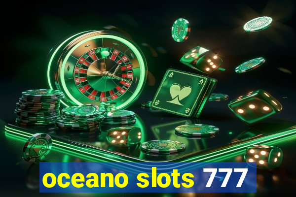 oceano slots 777