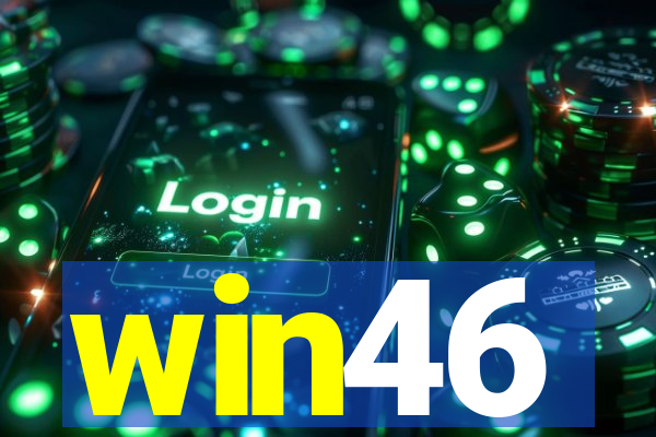 win46