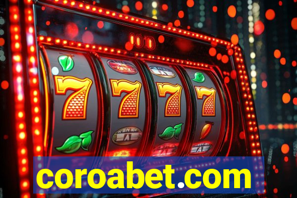 coroabet.com plataforma baixar