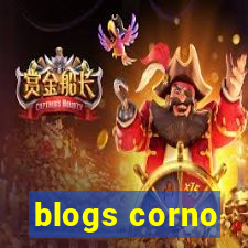 blogs corno