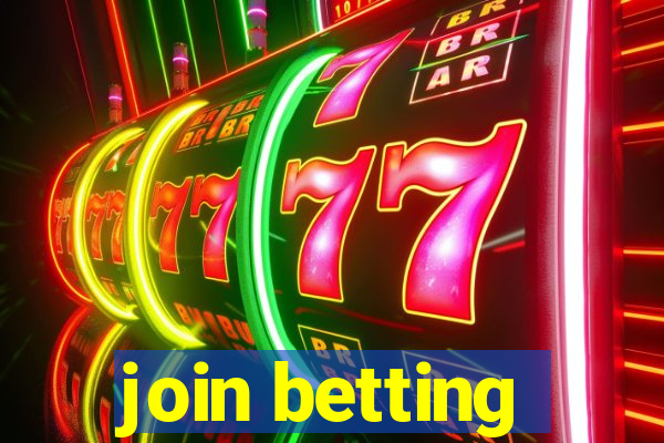 join betting