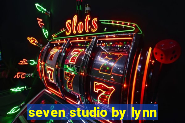 seven studio by lynn