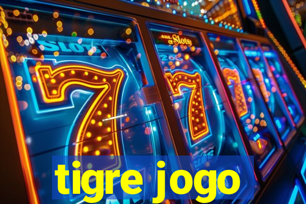 tigre jogo