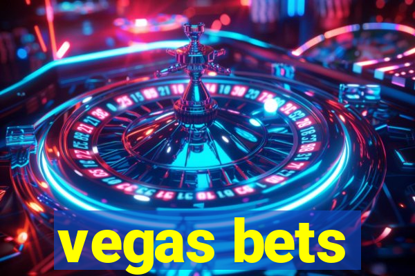 vegas bets