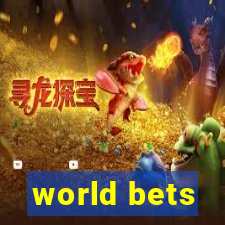 world bets