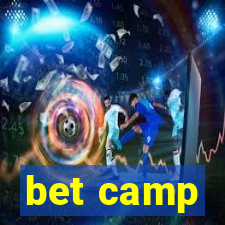 bet camp