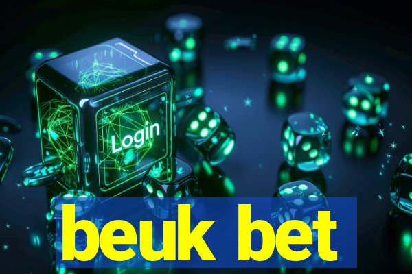 beuk bet