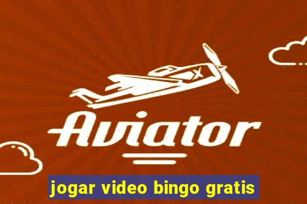 jogar video bingo gratis