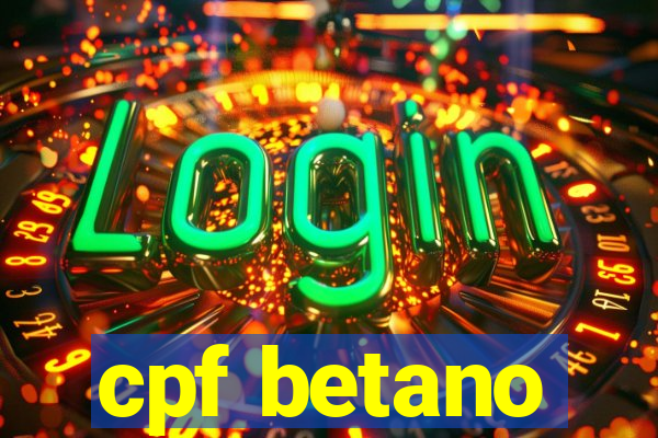 cpf betano