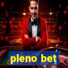 pleno bet