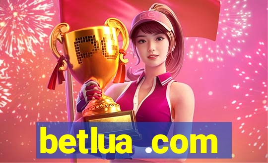 betlua .com