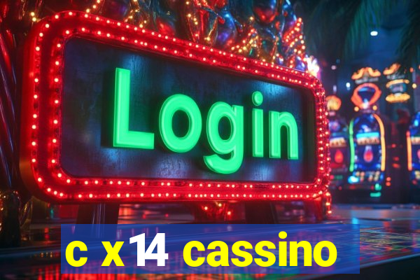 c x14 cassino